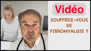 Souffrez-vous de fibromyalgie ? Vidéo
