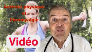 Activité physique et fibromyalgie vidéo