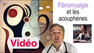 Y a-t-il un lien entre la fibromyalgie et les acouphènes ? Article en vidéo.
