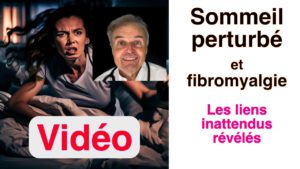 Video Sommeil perturbé et fibromyalgie : Les liens inattendus révélés